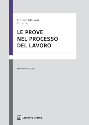 Le prove nel processo del lavoro