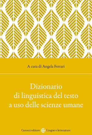Dizionario di linguistica del testo a uso delle scienze umane