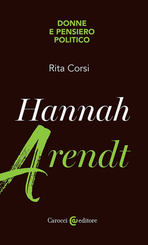 Hannah Arendt. Donne e pensiero politico