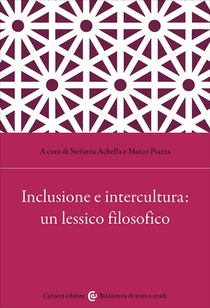 Inclusione e intercultura: un lessico filosofico