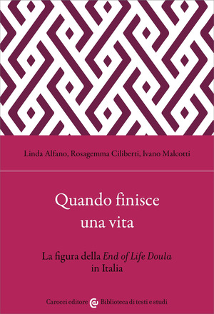 Quando finisce una vita. La figura della End of Life Doula in Italia