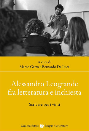 Alessandro Leogrande fra letteratura e inchiesta