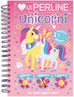 Amo le perline. Unicorni. Ediz. a colori. Con 1500 perline