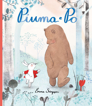 Piuma e Po. Ediz. a colori