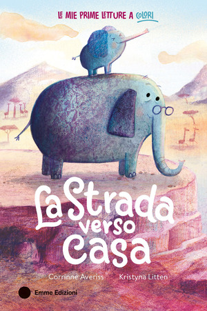 La strada verso casa. Ediz. a colori