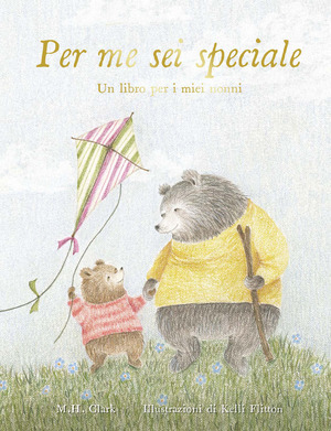 Per me sei speciale. Un libro per i miei nonni. Ediz. a colori