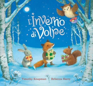 L' inverno di Volpe. Ediz. a colori