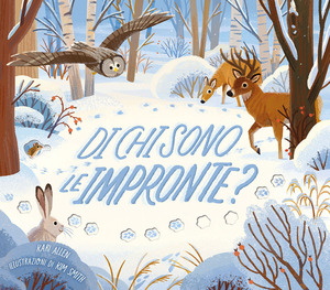 Di chi sono le impronte? Ediz. a colori