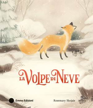 La volpe di neve. Ediz. a colori