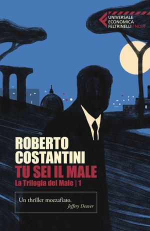 Tu sei il male. La Trilogia del male