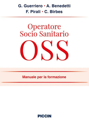 Operatore socio sanitario OSS. Manuale per la formazione