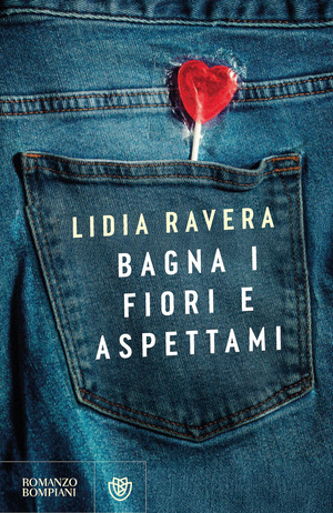 Bagna i fiori e aspettami