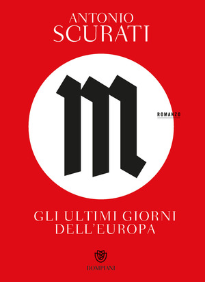 M. Gli ultimi giorni dell'Europa M. Gli ultimi giorni dell'Europa