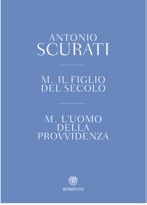 M. Il figlio del secolo-M. L'uomo della provvidenza. Cofanetto