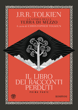 Il libro dei racconti perduti. La storia della Terra di mezzo Il libro dei racconti perduti. La storia della Terra di mezzo