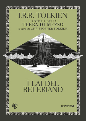 I Lai del Beleriand. La storia della Terra di mezzo