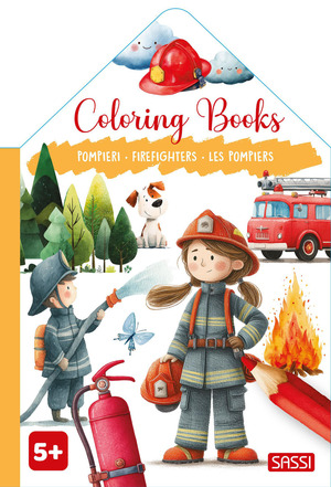 Pompieri-Firefighters-Les pompiers. Colouring books. Ediz. a colori