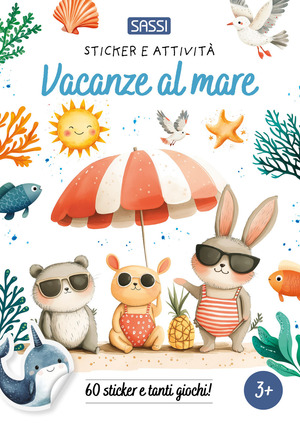 Vacanze al mare. Sticker e attività. Ediz. a colori