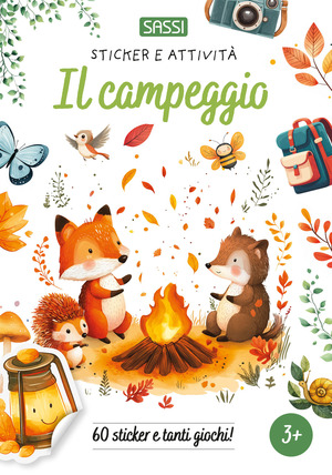 Il campeggio. Sticker e attività. Ediz. a colori