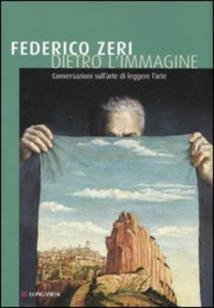 Dietro l'immagine. Conversazioni sull'arte di leggere l'arte. Ediz. illustrata