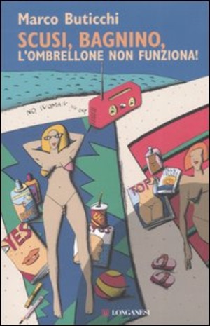 Scusi, bagnino, l'ombrellone non funziona