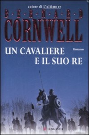 Un cavaliere e il suo re. Le storie dei re sassoni
