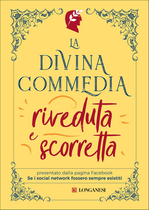 La Divina Commedia riveduta e scorretta