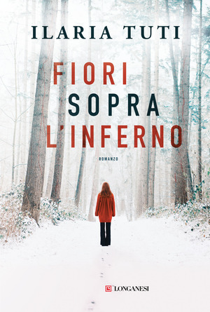 Fiori sopra l'inferno. Nuova ediz. Fiori sopra l'inferno. Nuova ediz.