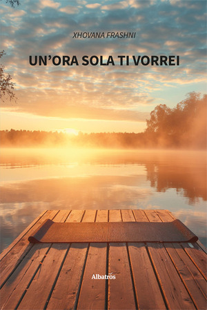 Un' ora sola ti vorrei