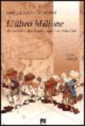 L' altro Milione. Marco Polo e Ibn Battuta sulle rotte della Cina