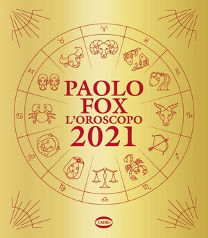 L' oroscopo 2021