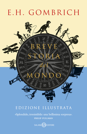 Breve storia del mondo. Ediz. a colori