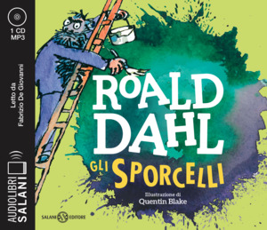Gli sporcelli letto da Fabrizio De Giovanni. Audiolibro. 2 CD Audio formato MP3
