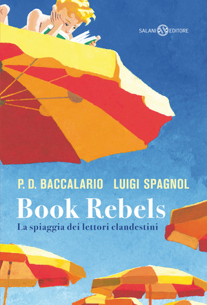 Book Rebels. La spiaggia dei lettori clandestini