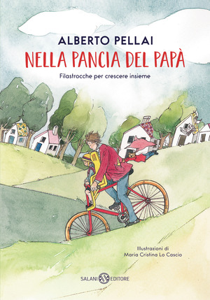 Nella pancia del papà. Filastrocche per crescere insieme Nella pancia del papà. Filastrocche per crescere insieme