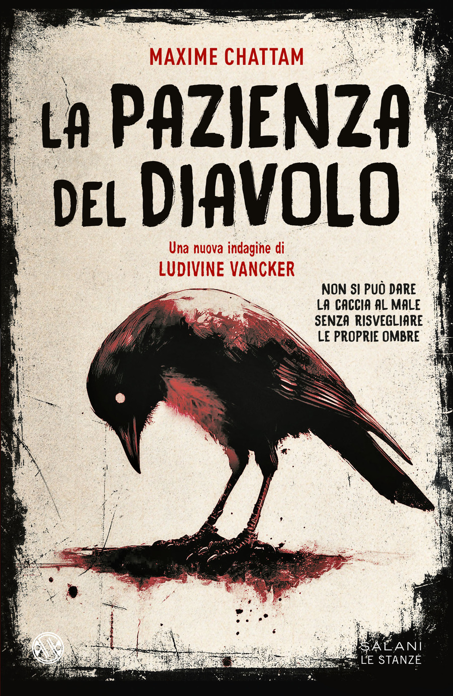La pazienza del diavolo. Una nuova indagine di Ludivine Vancker La pazienza del diavolo. Una nuova indagine di Ludivine Vancker