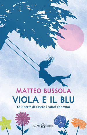 Viola e il Blu Viola e il Blu