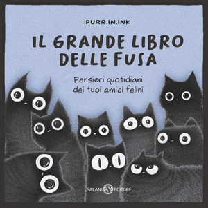 Il grande libro delle fusa