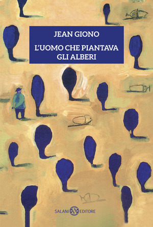 L' uomo che piantava gli alberi