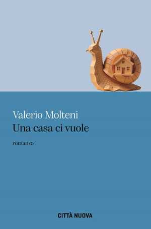 Una casa ci vuole