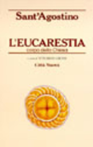 L' Eucaristia. Corpo della Chiesa