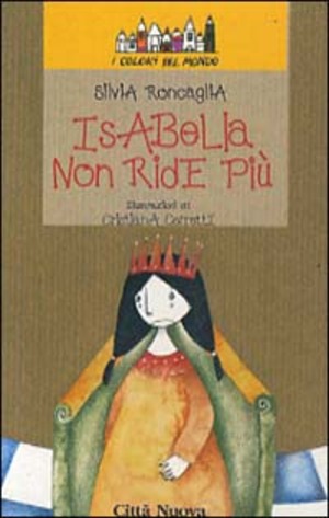 Isabella non ride più