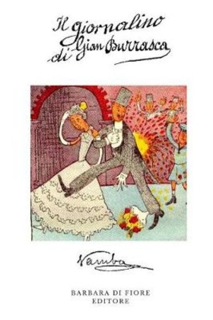 Il giornalino di Gian Burrasca. Ediz. illustrata