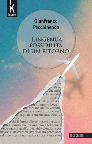 L' ingenua possibilità di un ritorno