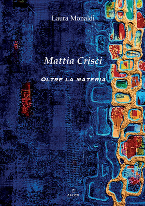Mattia Crisci. Oltre la materia