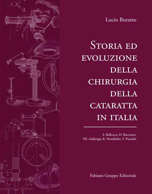 Storia ed evoluzione della chirurgia della cataratta in italia