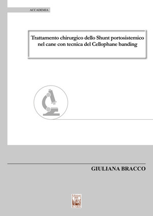 Trattamento chirurgico dello shunt portosistemico nel cane con tecnica del cellophane banding