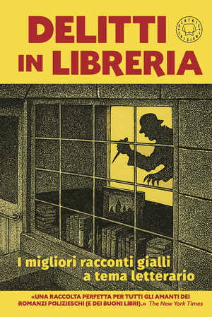 Delitti in libreria. I migliori racconti gialli a tema letterario