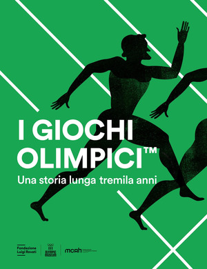 I Giochi Olimpici. Una storia lunga tremila anni