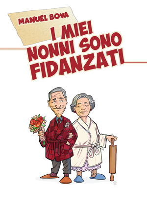 I miei nonni sono fidanzati